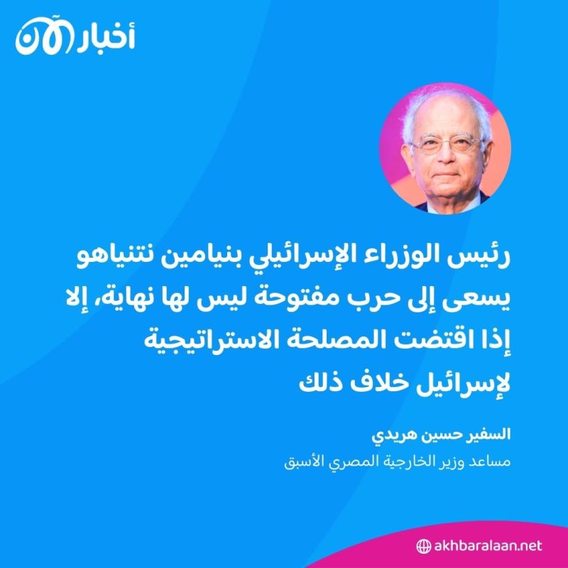 وفد إسرائيلي إلى القاهرة.. ودبلوماسي مصري: "نتنياهو يريد حربًا مفتوحة"